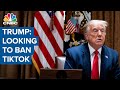 President Donald Trump: Looking at banning TikTok or a lot of other options