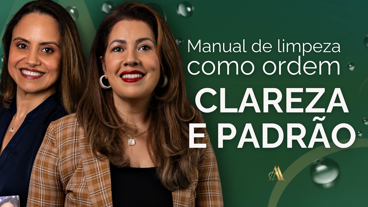 EP 45: Estruturação Operacional - Tema:  Manual de limpeza como ordem  clareza e padrão