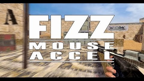 Fizz - Mouse Accel