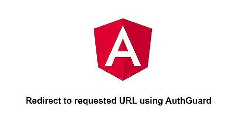 How to redirect to requested url after login using angular?