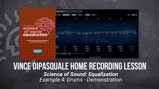 🎸 Home Recording Lesson - Example 4: Drums - Demonstration - TrueFire