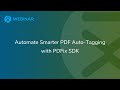 Webinar: Automate Smarter PDF Auto-Tagging with PDFix SDK