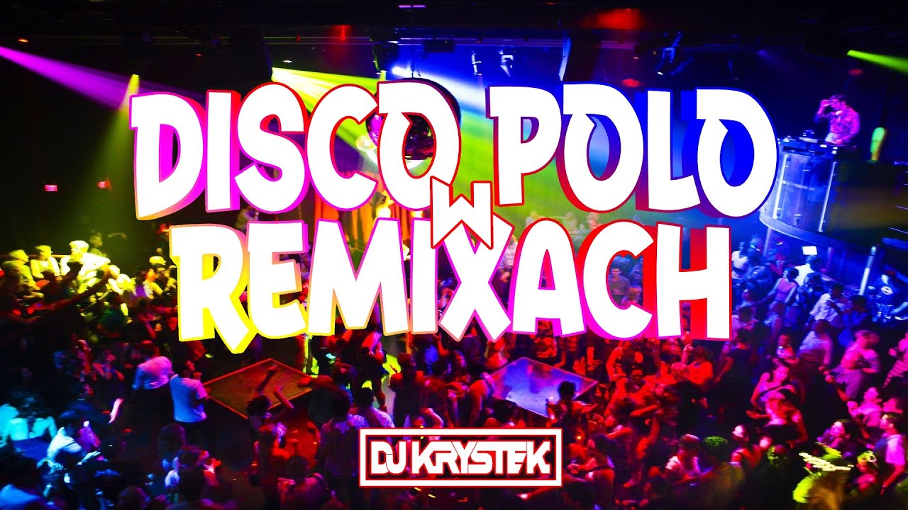 POLSKIE NUTKI W REMIXACH VOL.30 ✅ NAJLEPSZA MUZYKA KLUBOWA 2023 ❌ REMIXY POLSKICH HITÓW