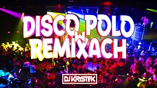 Disco Polo W Vixiarskich Remixachnajlepsza Składanka Na Imprezę Do Auta2021Vol1