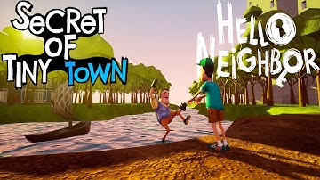 HELLO NEIGHBOR - SECRETS OF TINY TOWN - HELLO NEIGHBOR MOD KIT