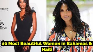 Top 10 Most Beautiful Women in Bahamas & Haiti