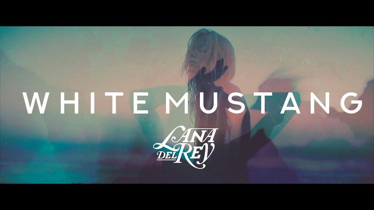 Lana Del Rey - White Mustang (Lyrics Video / Audio)