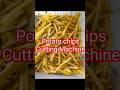 Commercial potato chips making machine丨potato chips slicing machine丨machine potato chips