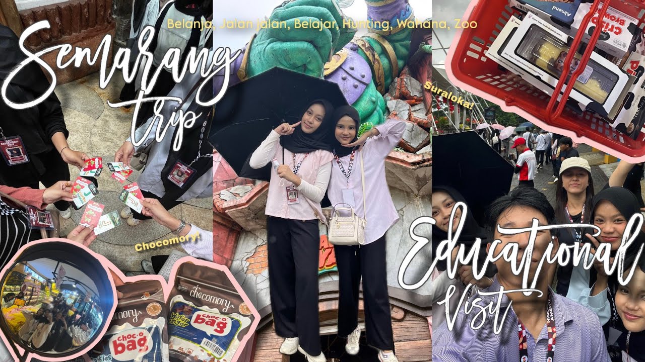 EDUCATIONAL VISIT - SEMARANG TRIP WITH HMJA!! || experience📝, zoo🐯, shopping🛍️, playing🎢!!