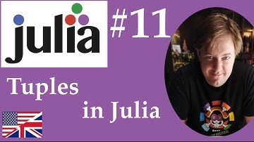 #11 Julia - Tuples in Julia