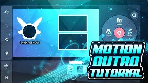 Make 2D Motion Outro on Android | 2D Outro | KineMaster 2018