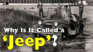 The Untold Story of the Jeep Name