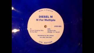 Diesel M - M For Multiple M-Ziq Mix Hardcore 1993