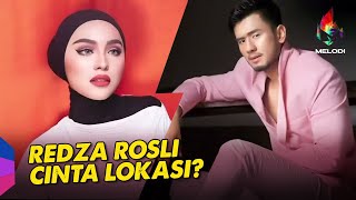 Redza Rosli Cinta Lokasi? | Melodi (2021)