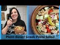 Plant Based Greek Pasta Salad with Oil-Free Dressing | Recipe Collab