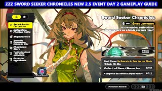 Zenless Zone Zero : Sword Seeker Chronicles New 2.5 Event Day 2 Gameplay Guide