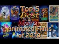 Top 5 Best & Worst Animated Films of 2020