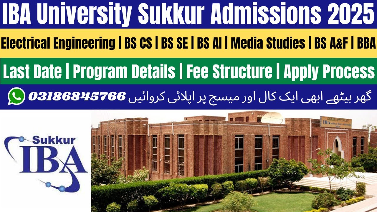 IBA Sukkur Admission 2025 Sukkur IBA University Admissions 2025 IBA iba-sukkur-admission-2025-sukkur-iba-university-admissions-2025-iba