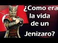 ¿Cómo era la vida de un Jenízaro Otomano? Mini Documental.