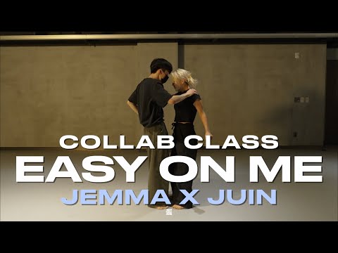 JEMMA X JUIN CLASS | Adele - Easy On Me | @justjerkacademy ewha