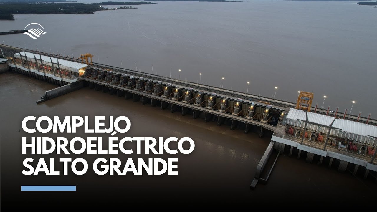 Complejo Hidroeléctrico Binacional Salto Grande
