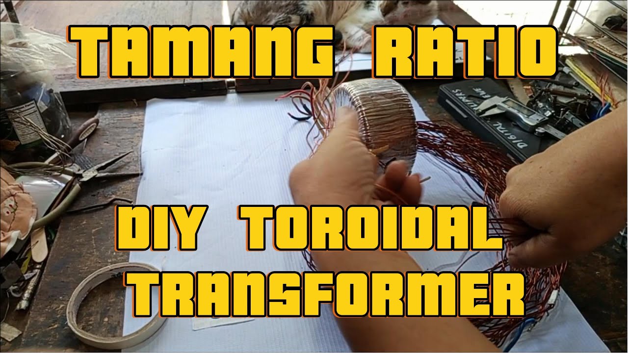 ANG TAMANG RATIO NG DIY TOROIDAL TRANSFORMER