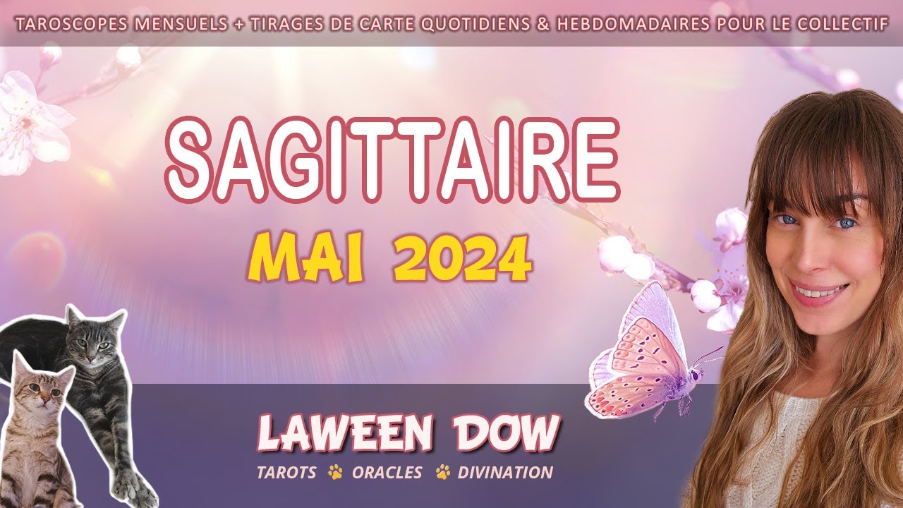 SAGITTAIRE MAI 2024 Vers de nouvelles terres pour redonner du sens à