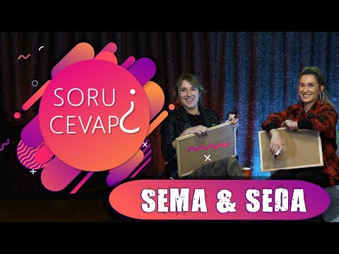 SEMA AYDEMİR - SEDA OCAK / SORU CEVAP’IN KAZANANI KİM?