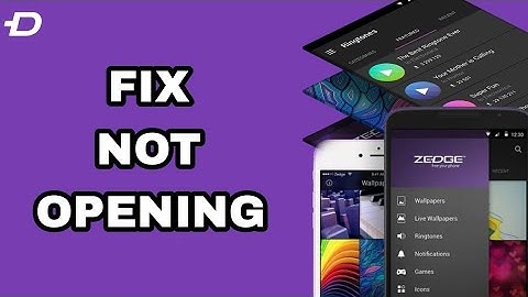How To Fix And Solve Not Opening On Zedge App | Final Solution