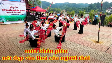 bài múa khăn piêu nét đẹp của người thái