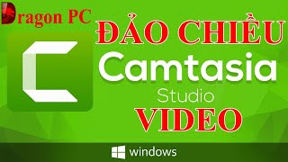 Hướng Dẫn Cách Đảo Ngược Video Trong Camtasia Để Làm Mới Video | Dragon PC screenshot 1