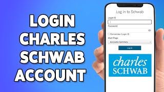 How To Login Charles Schwab Account 2023 | Schwab.com Sign In Help