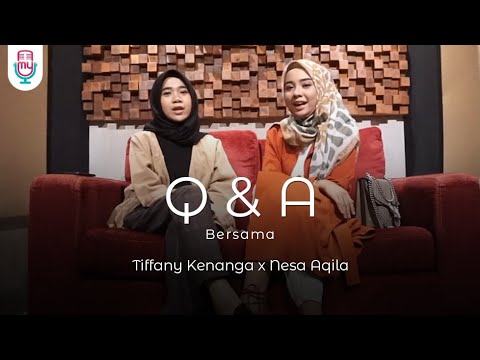 QnA Ramadhan Yang Indah - Tiffany Kenanga & Nesa Aqila