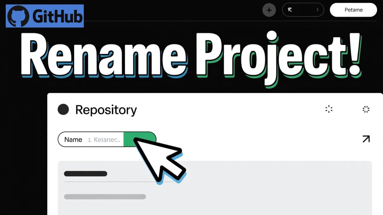 How to Rename a GitHub Project (Step-by-Step Guide for Beginners ...