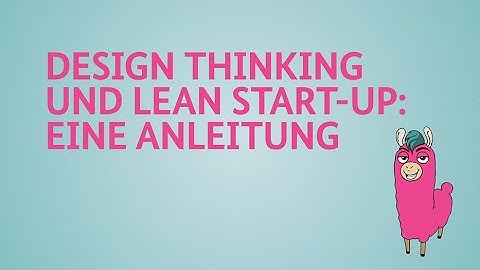 Innovative Verwaltung #6: Design Thinking & Lean Startup
