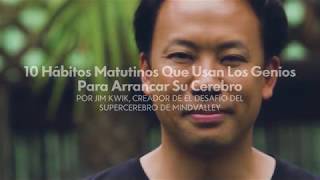 Los 10 Hábitos Matutinos De Las Personas Exitosas | Jim Kwik