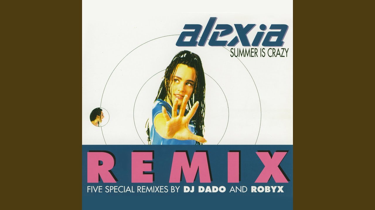 Summer Is Crazy (Dado Flying Mix)