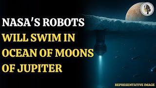 NASA's Tiny Robots Could Explore Alien Oceans Beneath Icy Moons!| WION Podcast