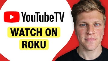 How to Watch YouTube TV on Roku