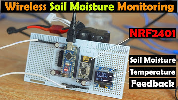 NRF24L01 Arduino Based Soil Moisture Monitoring system with Feedback
