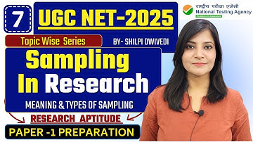 Sample in research |Types of Sampling in Research UGC NET |Class-7 Research Aptitude for UGC-NET