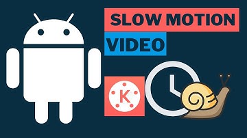 How to make a slow motion video on mobile with kinemaster video editor
