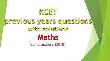 Maths - Conic sections (2010) - KCET previous years questions