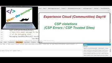 Day16 CSP violations (CSP Errors / CSP Trusted Sites) in Experience cloud (Communities)