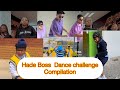 Hade Boss Dance Challenge / Compilation/ Tutorial on the end