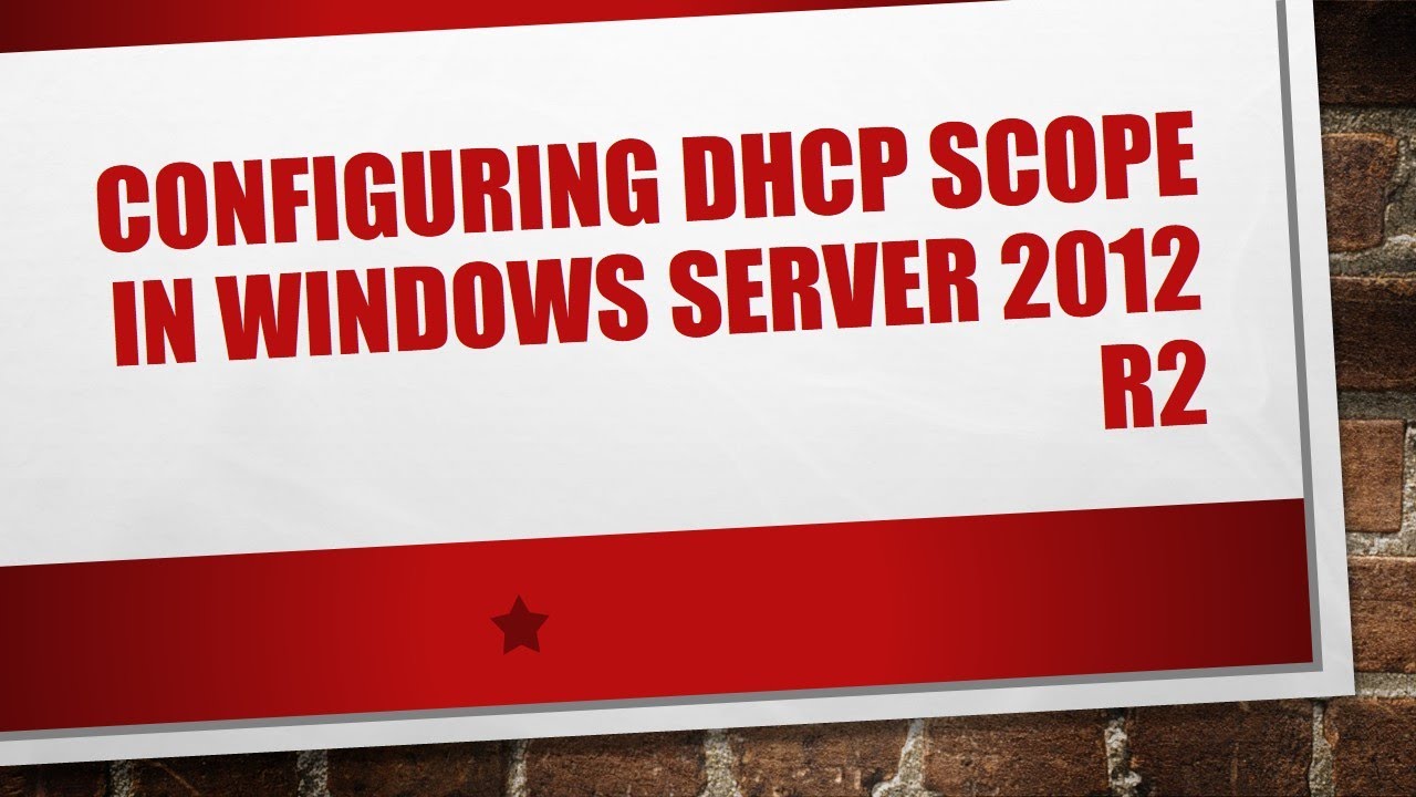 Configuring DHCP Scope in Windows Server 2012 R2 - YouTube