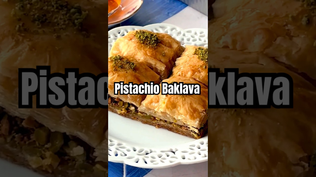 The Best Pistachio Baklava