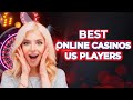 Best online casino for us players  top usa online casinos