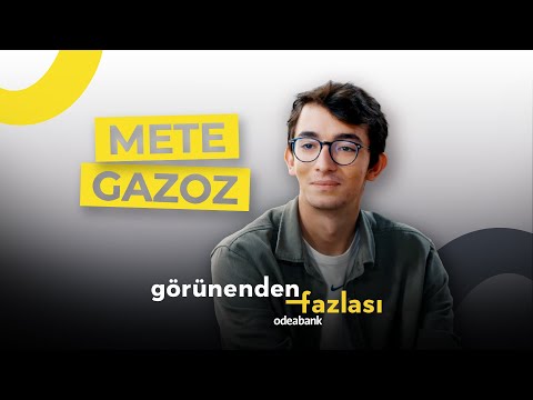 Görünenden Fazlası - Mete Gazoz