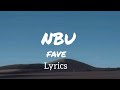 FAVE - NBU Nobody (lyric video)